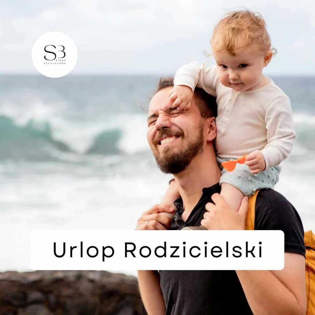Urlop rodzicielski. Відпустка по догляду за дитиною